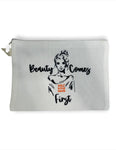 "beauty comes first" quote on pouch makeup bag