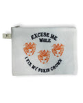 Excuse me while I fix my fukin crown makeup bag