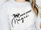 Own you magic- Crewneck sweatshirt