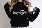 Perfectly imperfect- Crewneck sweatshirt