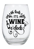 It's wine o'clock stemless wine glass