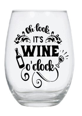 It's wine o'clock stemless wine glass