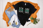 You are enough- T-shirt