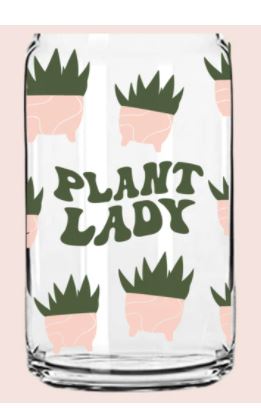Beer can glass with plant lady quote and succulent graphics
