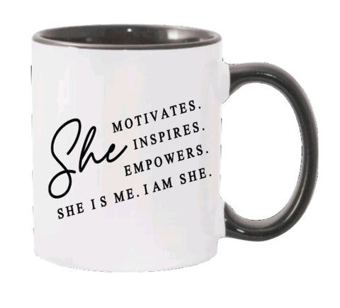 SHE- Coffee mug